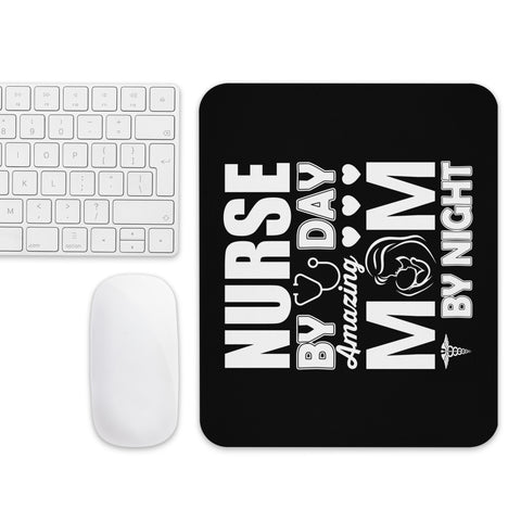 Nurse By Day Mouse Pad