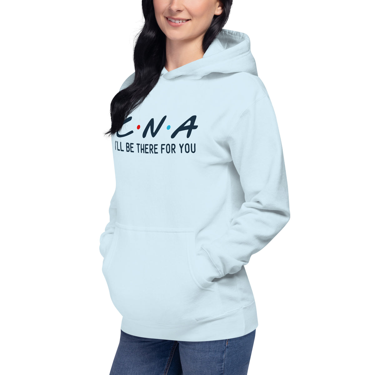 I'll Be there CNA Unisex Hoodie