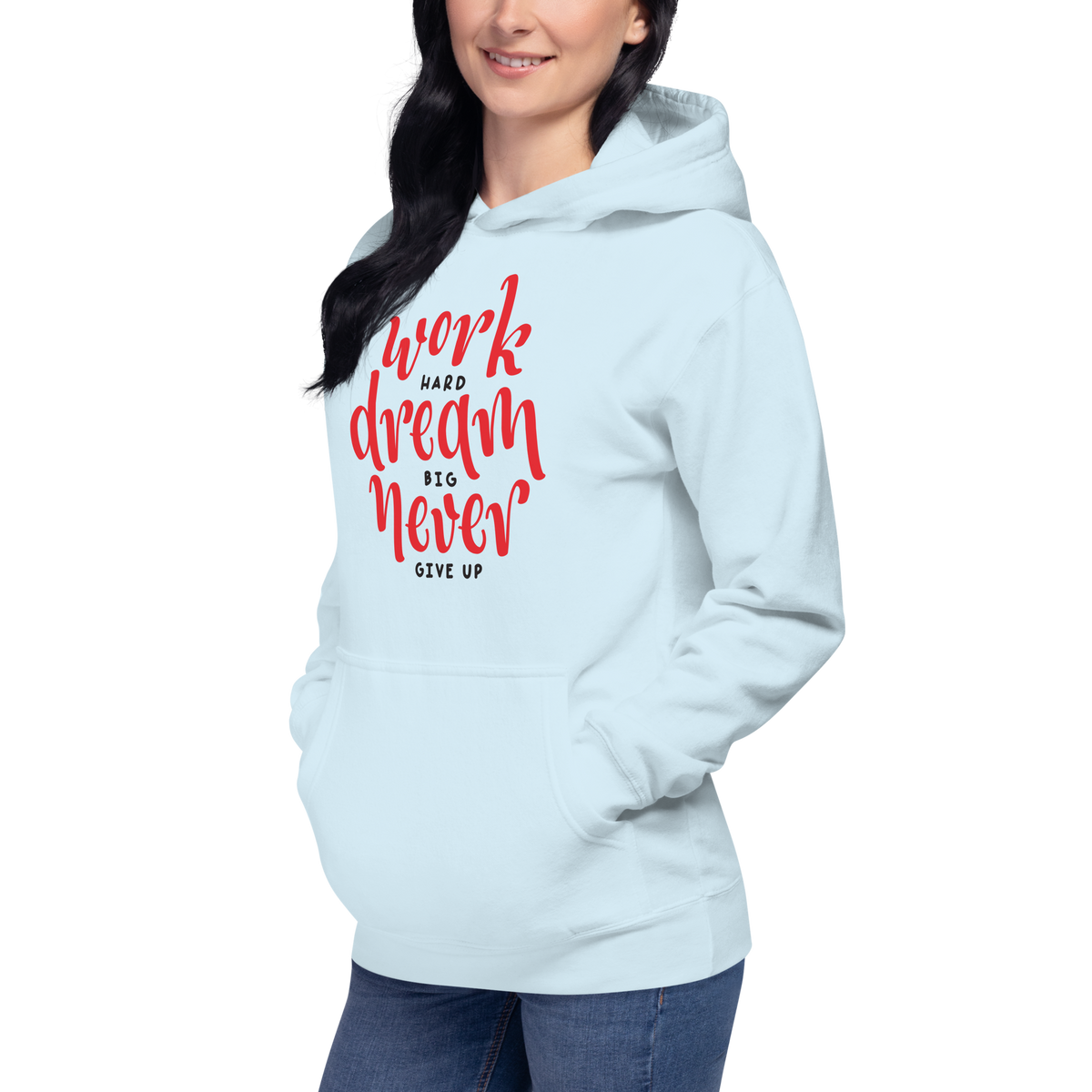 Work Hard, Dream big Motivational Unisex Hoodie