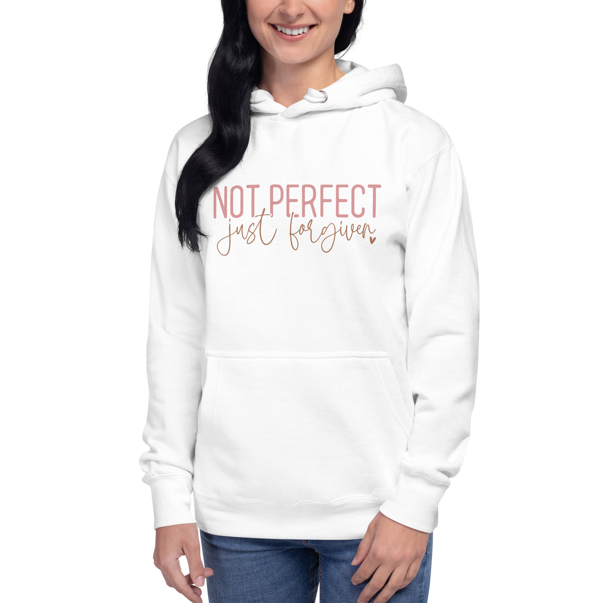 Not perfect just forgiven Unisex Hoodie