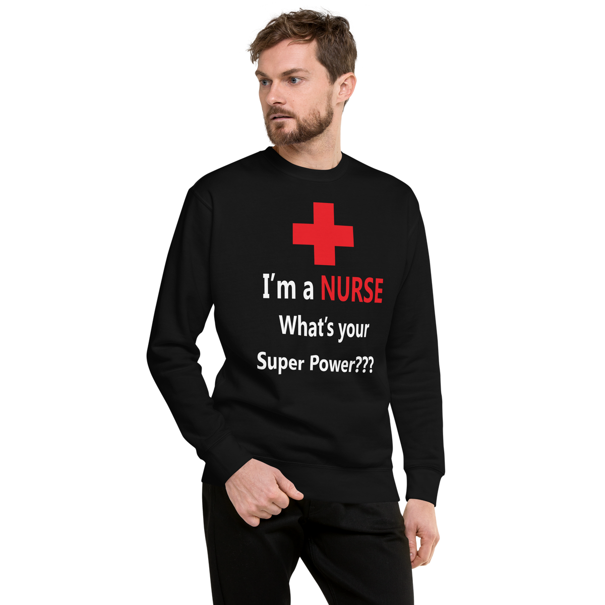 What's Your Super Power Unisex Sweatshirt