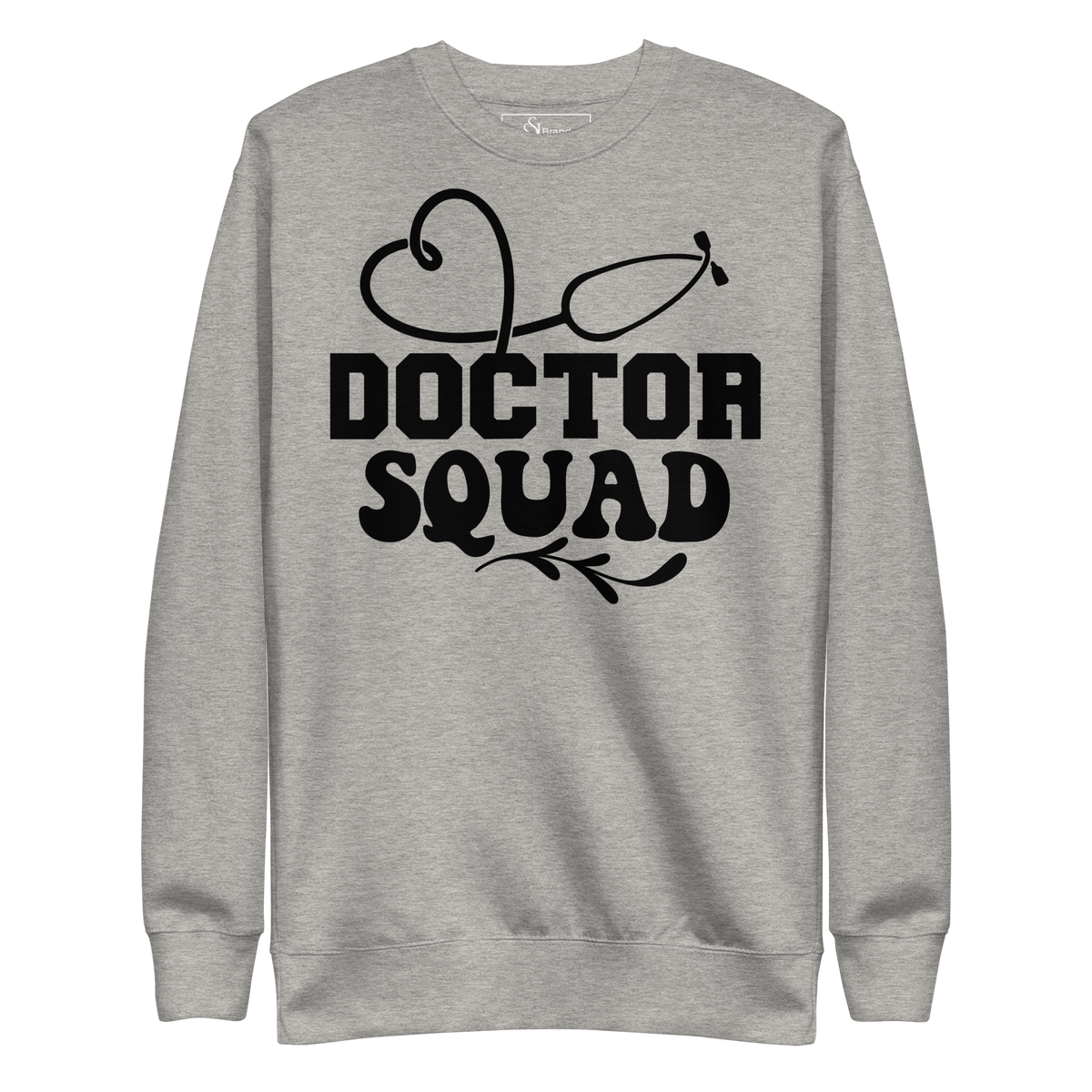 Doctor Squad Unisex Premium Sweatshirt