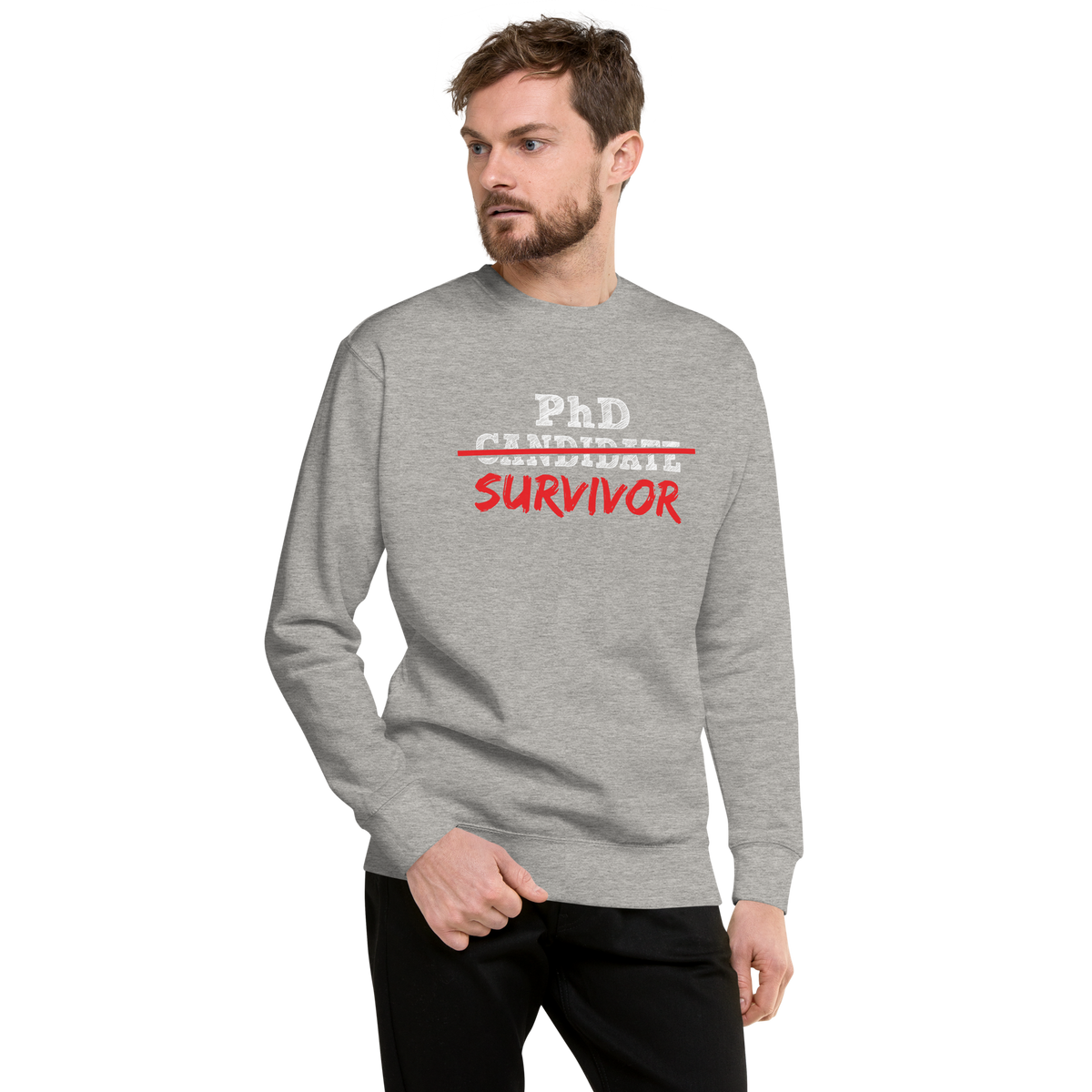 Phd Survivor Unisex Premium Sweatshirt