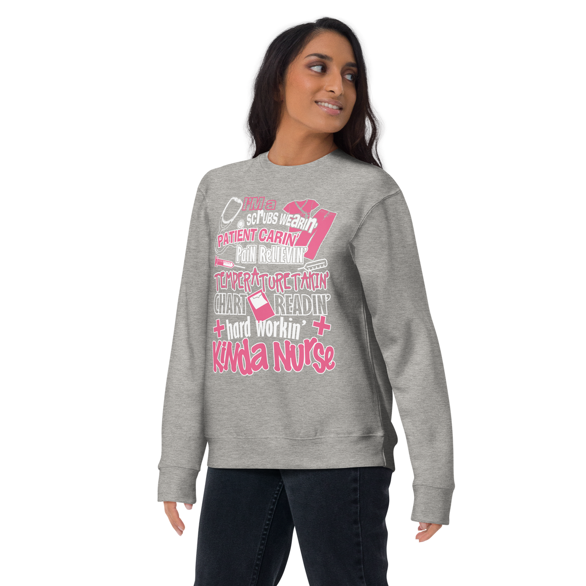 Hardworking kinda nurse Premium Sweatshirt