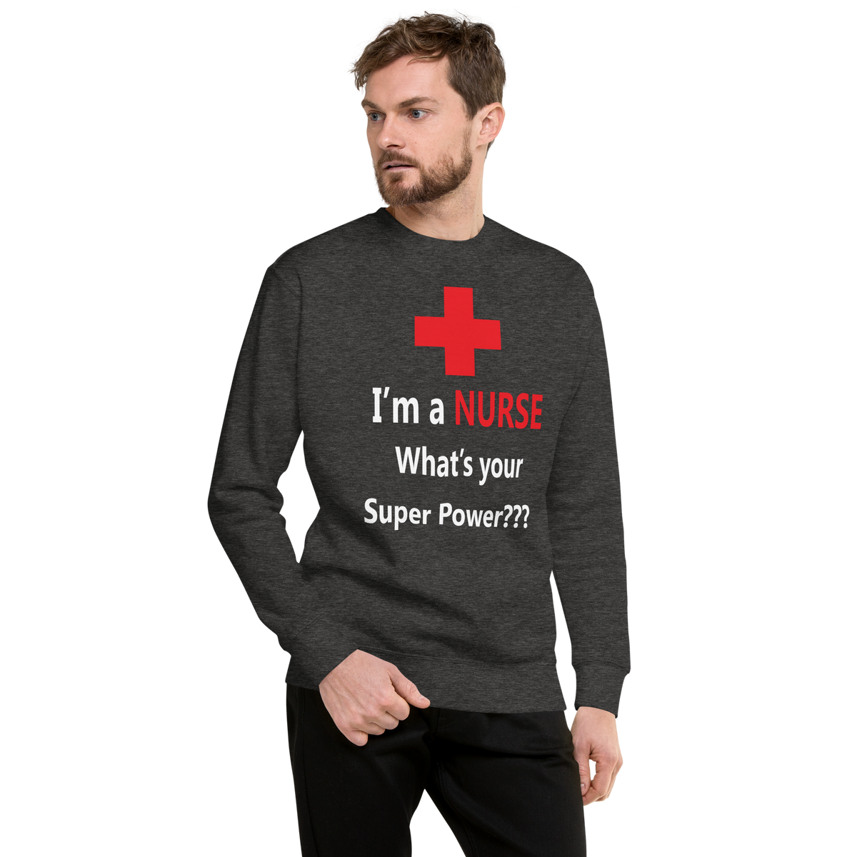 What's Your Super Power Unisex Sweatshirt