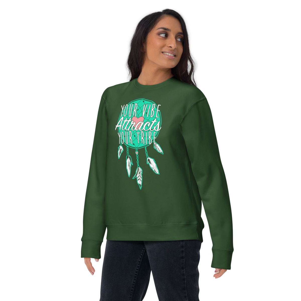 Your vibe attracts your tribe Unisex Premium Sweatshirt