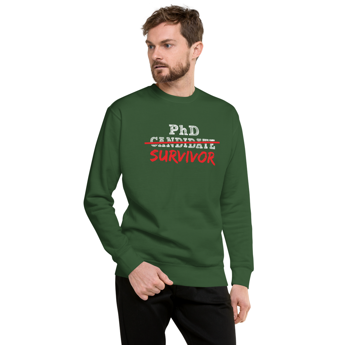 Phd Survivor Unisex Premium Sweatshirt