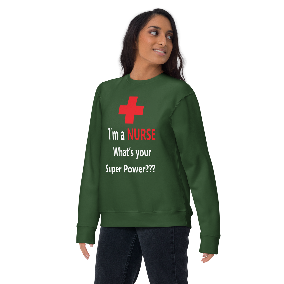 Nurse superpower Unisex Premium Sweatshirt