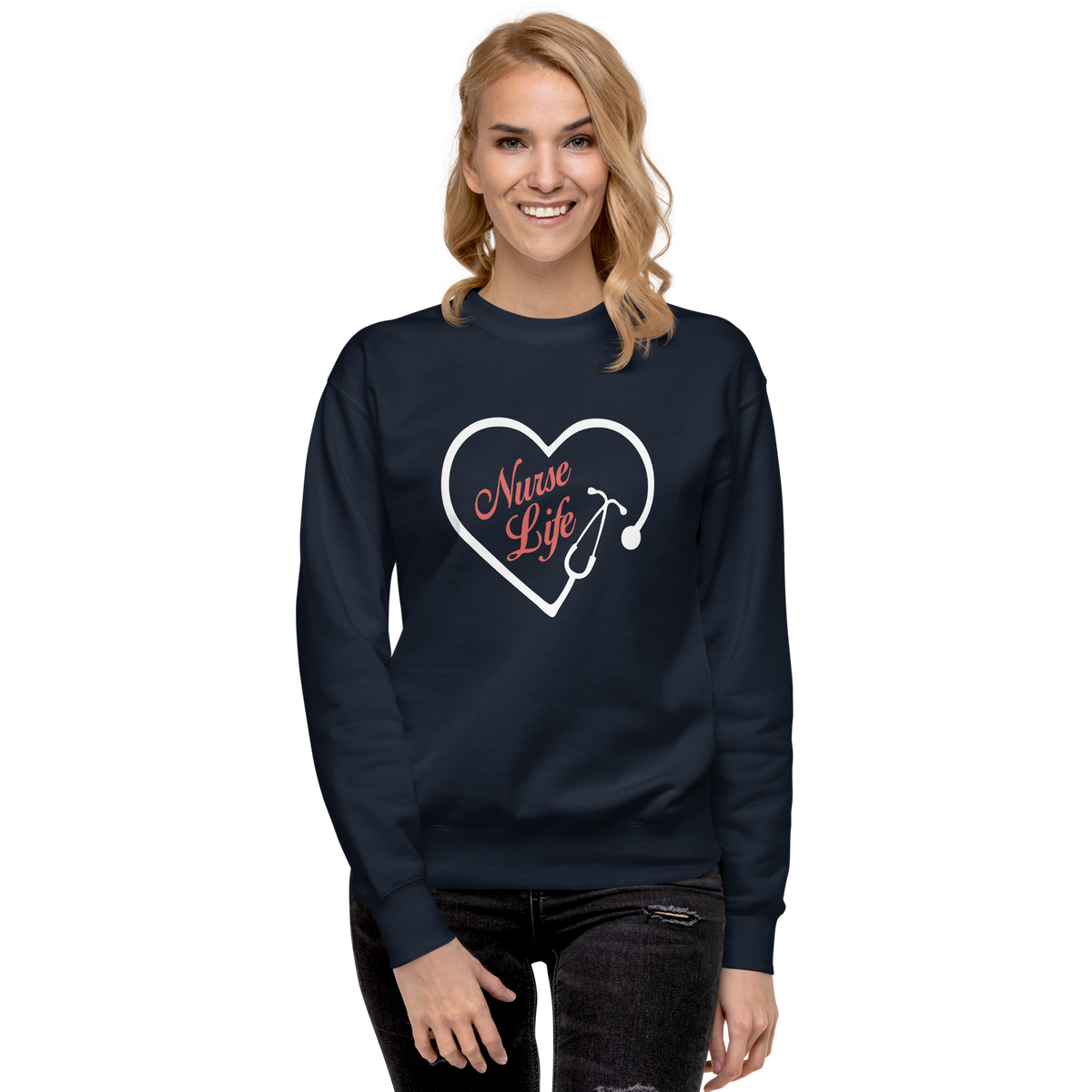 Nurse Life Unisex Premium Sweatshirt