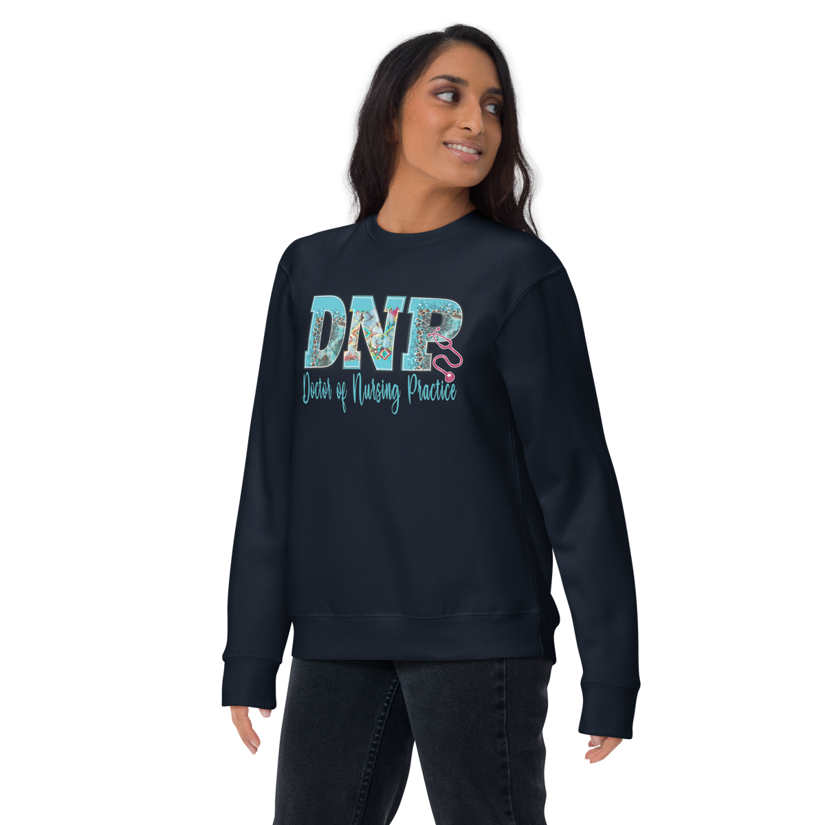 Doctor of Nursing practice Unisex Premium Sweatshirt