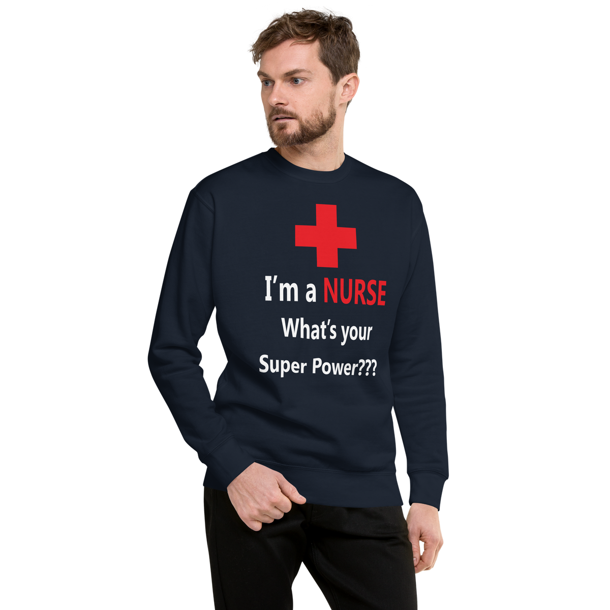 What's Your Super Power Unisex Sweatshirt