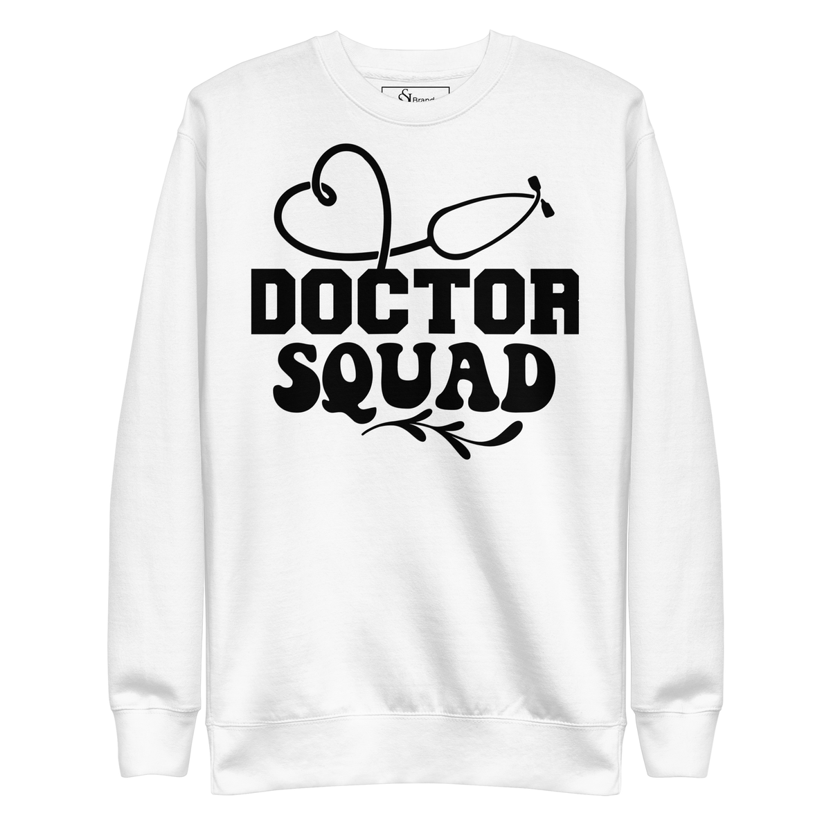 Doctor Squad Unisex Premium Sweatshirt