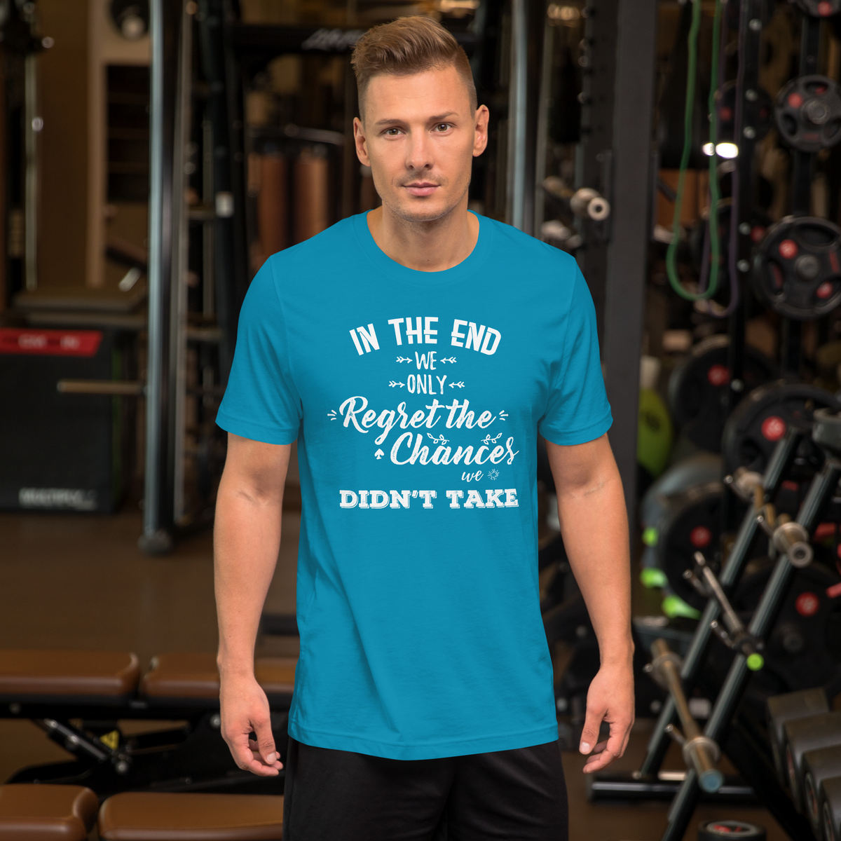 We regret the chances we didn't take Motivational Unisex t-shirt