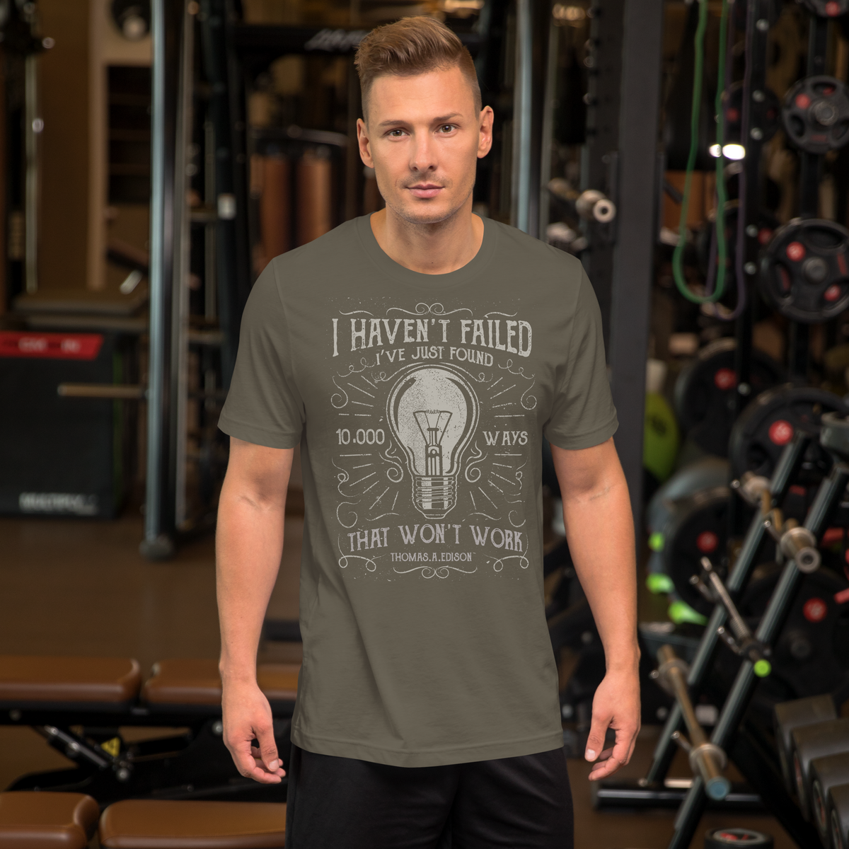 I haven't failed Motivational Unisex t-shirt