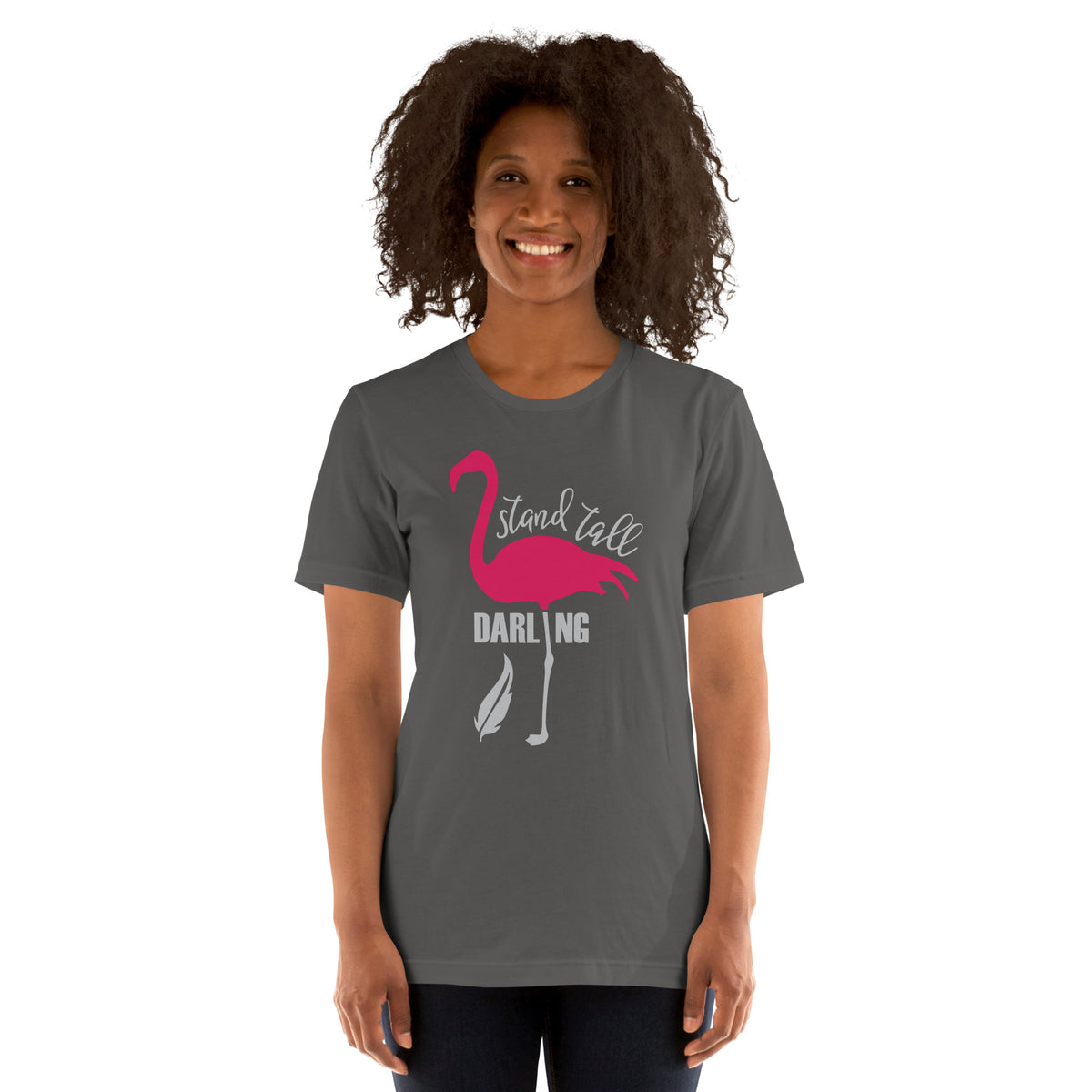 Stand Tall Motivational Unisex t-shirt