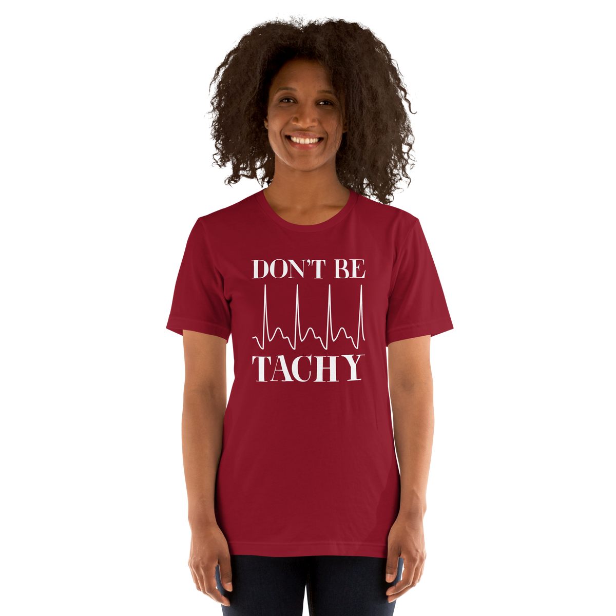 Don't be tachy Unisex Nuse t-shirt