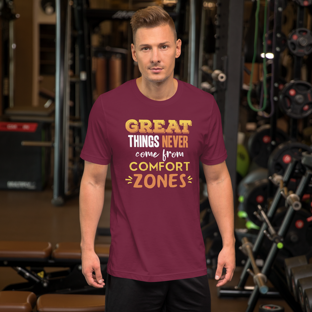 Great things never come from comfort zones Unisex t-shirt