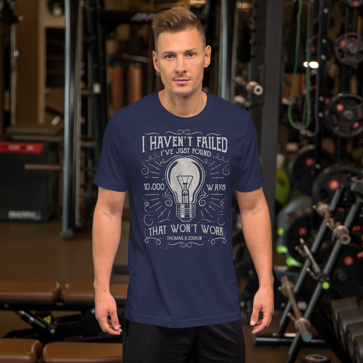 I haven't failed Motivational Unisex t-shirt