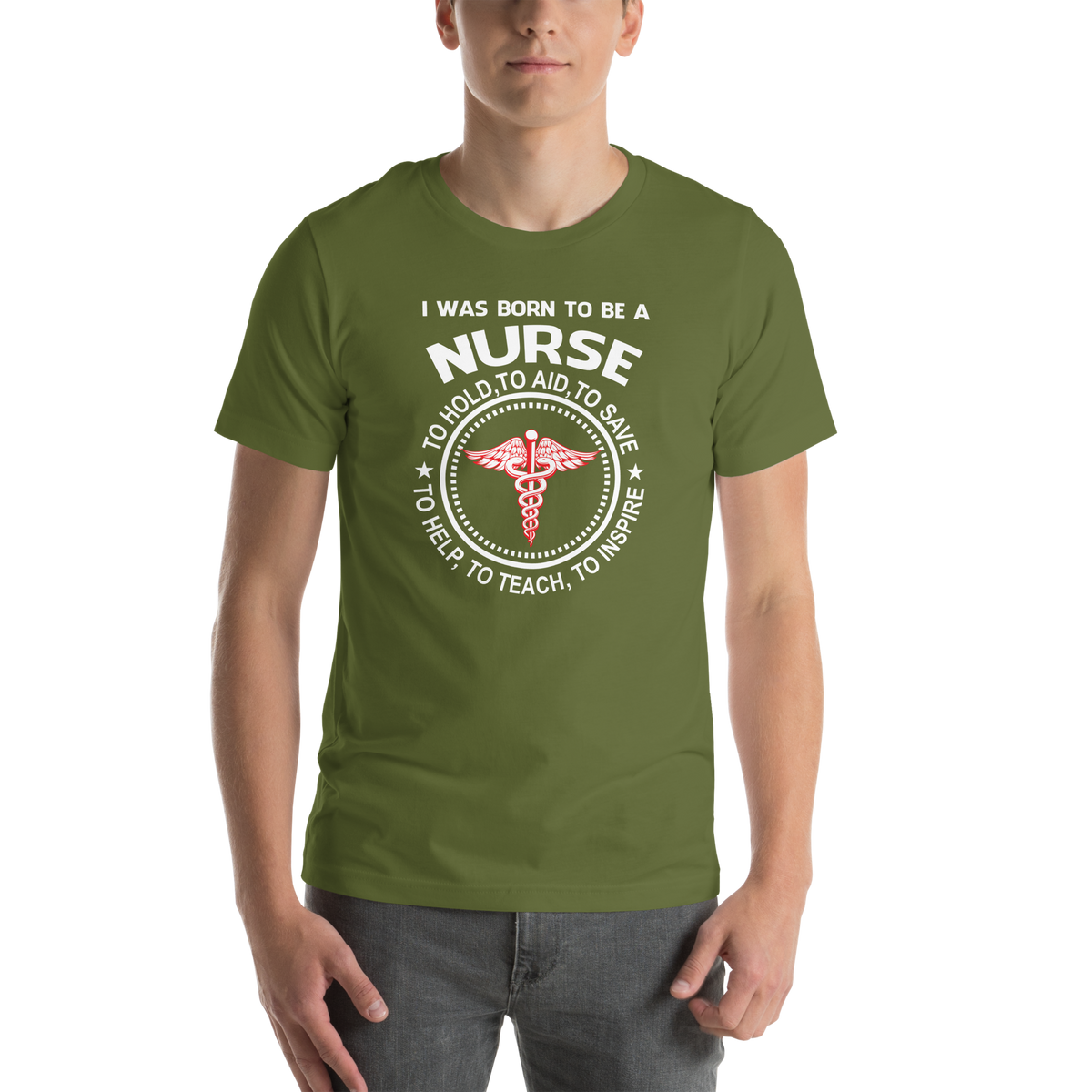 I was born to be a nurse Unisex t-shirt