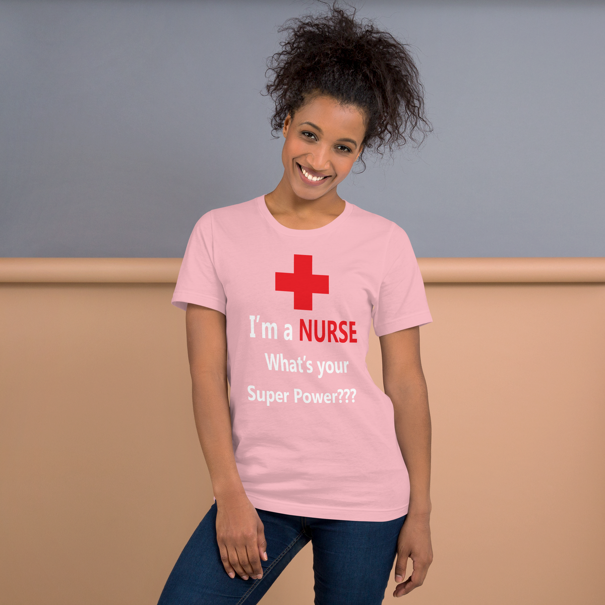 I'm a Nurse, What's your superpower Unisex t-shirt