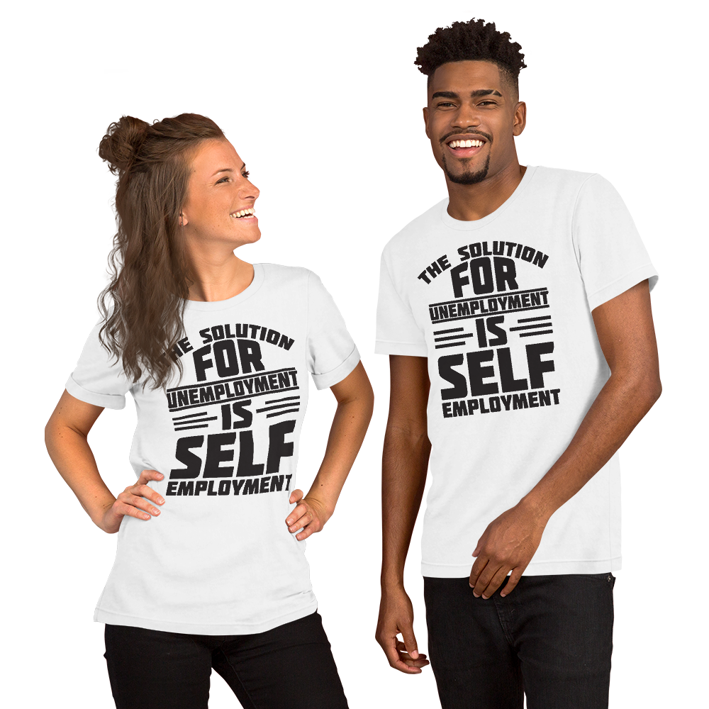 Self Employment Unisex t-shirt